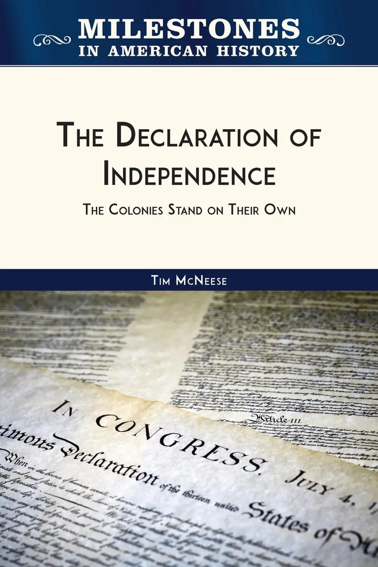 Tim McNeese - Declaration of Independence, Inbunden. Tillgänglighet: Tillfälligt slut