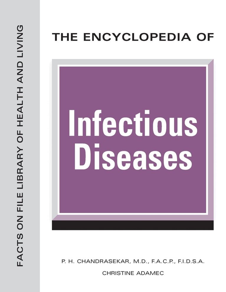 P.H. Chandrasekar, Christine Adamec - Encyclopedia of Infectious Diseases, Inbunden. Tillgänglighet: Tillfälligt slut
