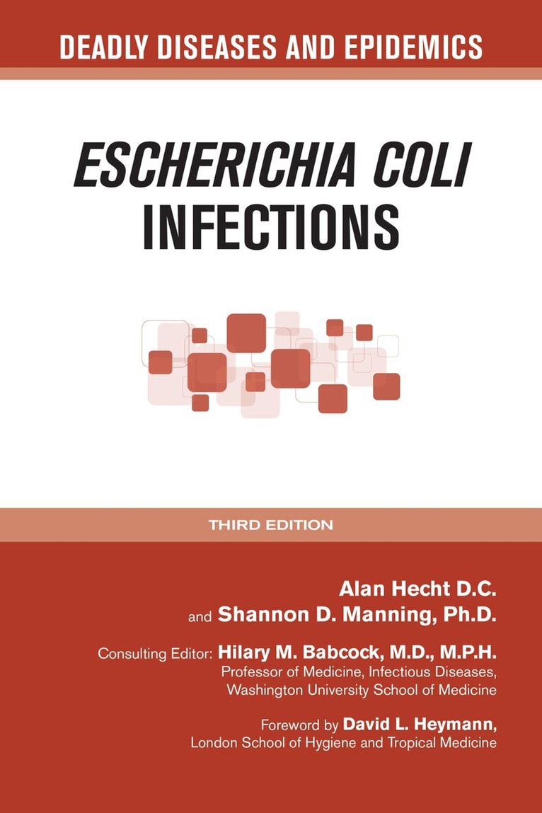 Alan Hecht, Shannon Manning - Escherichia Coli Infections, Inbunden. Tillgänglighet: Tillfälligt slut