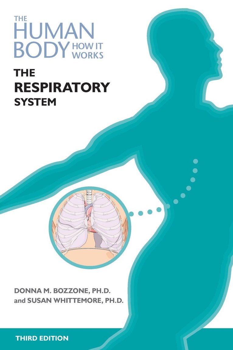 Donna Bozzone, Susan Whittemore - Respiratory System, Inbunden. Tillgänglighet: Tillfälligt slut
