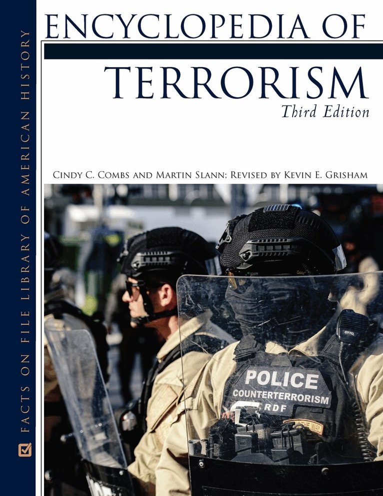Cindy Combs, Martin Slann - Encyclopedia of Terrorism, Inbunden. Tillgänglighet: Tillfälligt slut