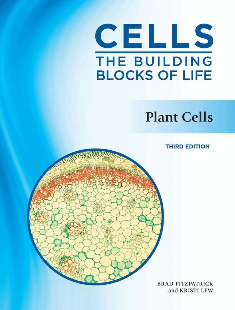 Kristi Lew, Brad Fitzpatrick - Plant Cells, Inbunden. Tillgänglighet: Tillfälligt slut