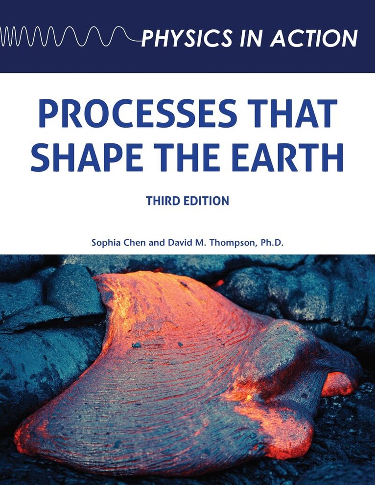 Sophia Chen, David Thompson - Processes That Shape the Earth, Inbunden. Tillgänglighet: Tillfälligt slut