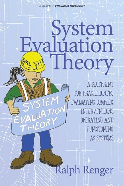 Ralph Renger - System Evaluation Theory, E-bok
