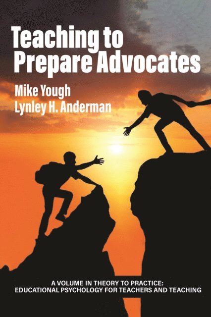 Lynley H. Anderman, Mike Yough - Teaching to Prepare Advocates, E-bok