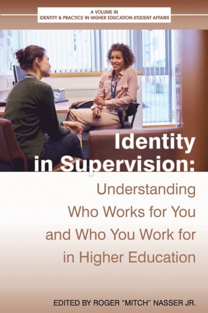 Roger 'Mitch' Nasser - Identity in Supervision, E-bok