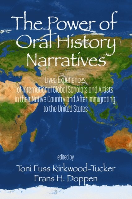 Frans H. Doppen, Toni Fuss Kirkwood-Tucker - Power of Oral History Narratives, E-bok