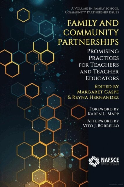 Reyna Hernandez, Margaret Caspe - Family and Community Partnerships, E-bok