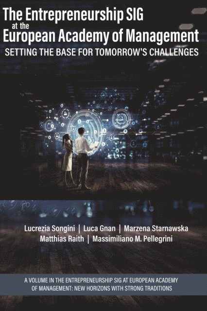 Massimiliano M. Pellegrini, Matthias Raith, Marzena Starnawska, Luca Gnan, Lucrezia Songini - Entrepreneurship SIG at the European Academy of Management, E-bok