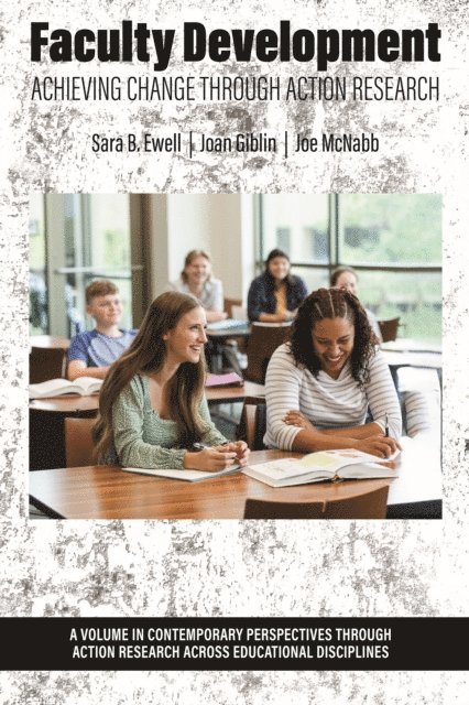 Joe McNabb, Joan Giblin, Sara B. Ewell - Faculty Development, E-bok