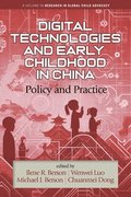 Digital Technologies and Early Childhood in China
