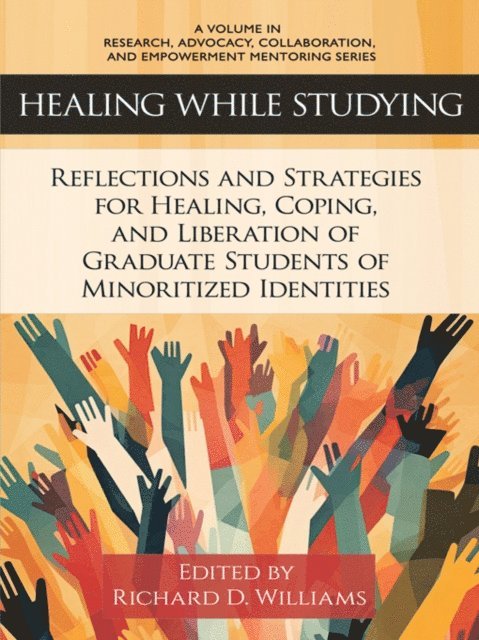 Richard D. Williams - Healing While Studying, E-bok