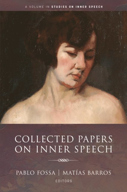 Matias Barros, Pablo Fossa - Collected Papers on Inner Speech, E-bok