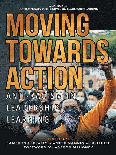 Amber Manning-Ouellette, Cameron C. Beatty - Moving Towards Action, E-bok
