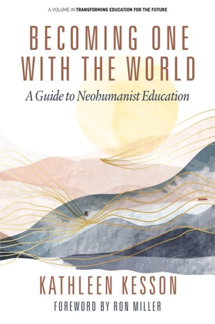 Kathleen Kesson - Becoming One With the World, E-bok