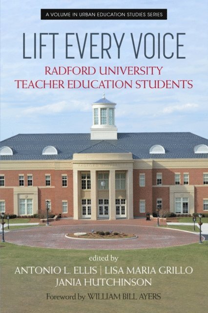 Jania Hutchinson, Lisa Maria Grillo, Antonio L. Ellis - Lift Every Voice, E-bok