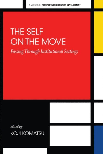 Koji Komatsu - Self on the Move, E-bok