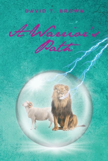 David T. Brown - Warrior's Path, E-bok