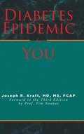 Diabetes Epidemic and You