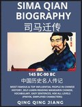 Sima Qian Biography - Han Dynasty Most Famous & Top Influential People in Chinese History, Self-Learn Reading Mandarin Chinese, Vocabulary, Easy Sentences, HSK All Levels (Pinyin, Simplified Charac...