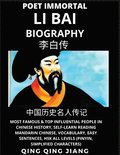 Li Bai Biography - Poet Immortal, Most Famous & Top Influential People in Chinese History, Self-Learn Reading Mandarin Chinese, Vocabulary, Easy Sentences, HSK All Levels (Pinyin, Simplified Charac...