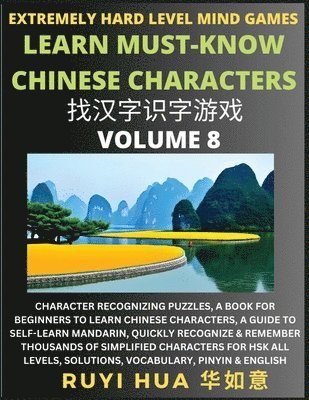 Ruyi Hua - Chinese Character Search Brain Games (Volume 8), Häftad