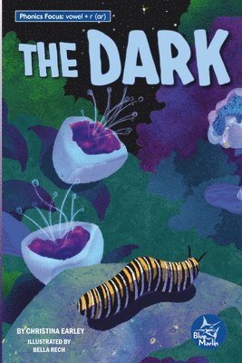 Christina Earley - The Dark, Inbunden