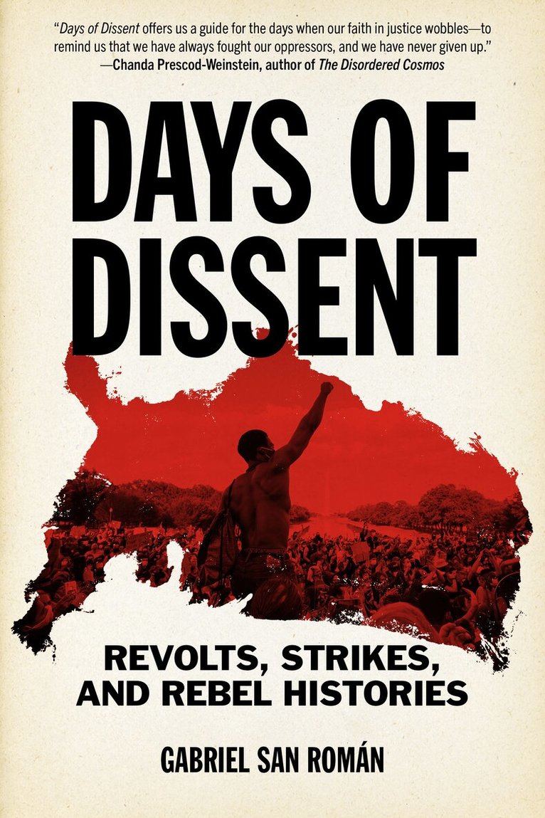 Gabriel San Roman - Days of Dissent, Häftad