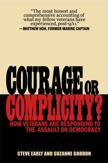 Suzanne Gordan, Steve Early - Courage or Complicity?, E-bok