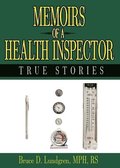 Memoirs of a Health Inspector