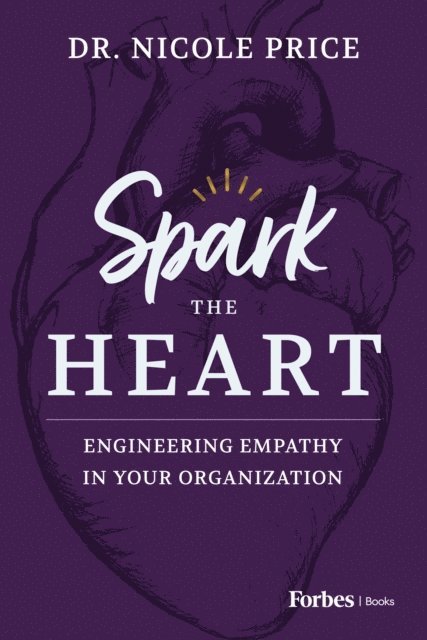Nicole Price - Spark the Heart, E-bok