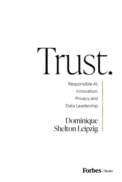 Dominique Shelton Leipzig - Trust., E-bok. Tillgänglighet: Lägg i varukorg