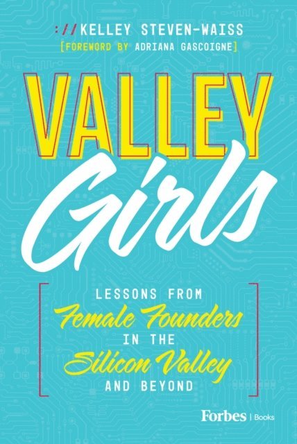Kelley Steven-Waiss - Valley Girls, E-bok