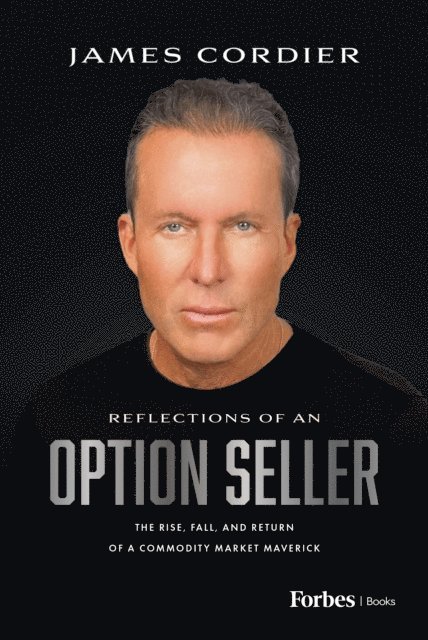 James Cordier - Reflections of an Option Seller, E-bok