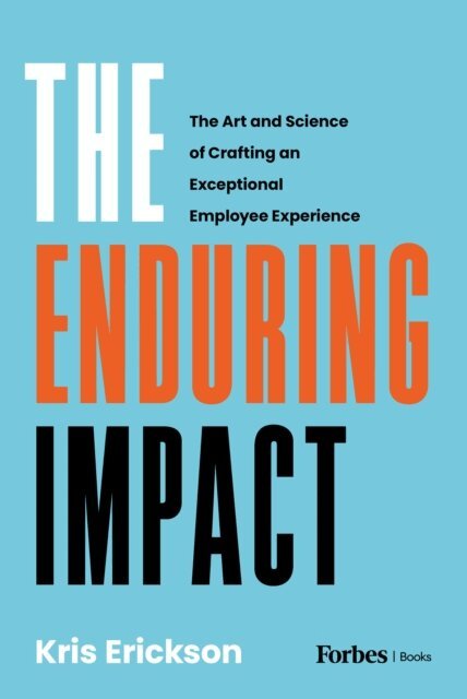 Kris Erickson - Enduring Impact, E-bok