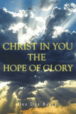 Dee Dee Basye - Christ in You, Häftad