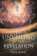 Unveiling of the Revelation