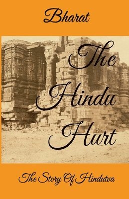 Bharat - Hindu Hurt, Häftad
