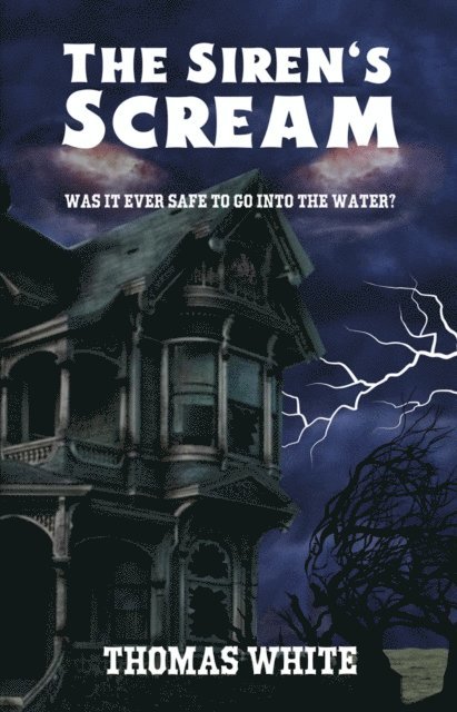 Thomas White - SIren's Scream, E-bok
