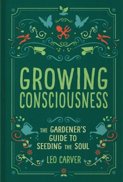 Leo Carver - Growing Consciousness, E-bok. Tillgänglighet: Lägg i varukorg