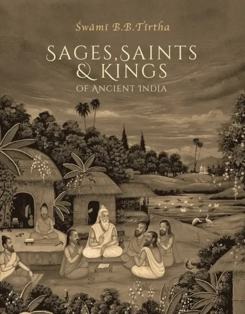 Swami  B. B. Tirtha Maharaja - Sages, Saints & Kings of Ancient India, E-bok. Tillgänglighet: Lägg i varukorg
