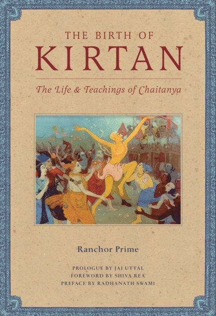 Ranchor Prime - Birth of Kirtan, E-bok