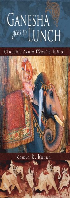 Kamla K. Kapur - Ganesha Goes to Lunch, E-bok