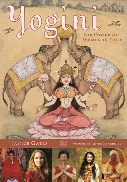 Janice Gates - Yogini, E-bok