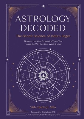 Vish Chatterji - Astrology Decoded, Inbunden. Tillgänglighet: Lägg i varukorg