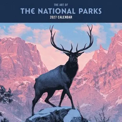 Fifty-Nine Parks - 2027 The Art of the National Parks Wall Calendar. Tillgänglighet: Lägg i varukorg