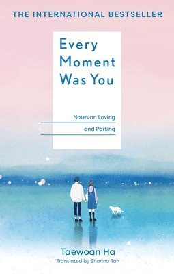 Taewoan Ha - Every Moment Was You, Inbunden. Tillgänglighet: Lägg i varukorg