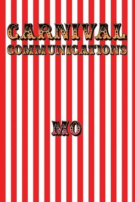 Mo - Carnival Communications, Häftad. Tillgänglighet: Lägg i varukorg