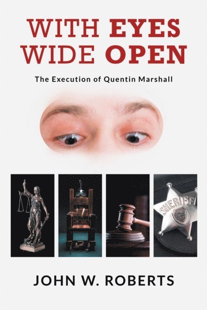 John W. Roberts - With Eyes Wide Open, E-bok