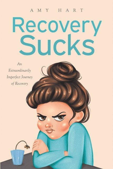 Amy Hart - Recovery Sucks, E-bok